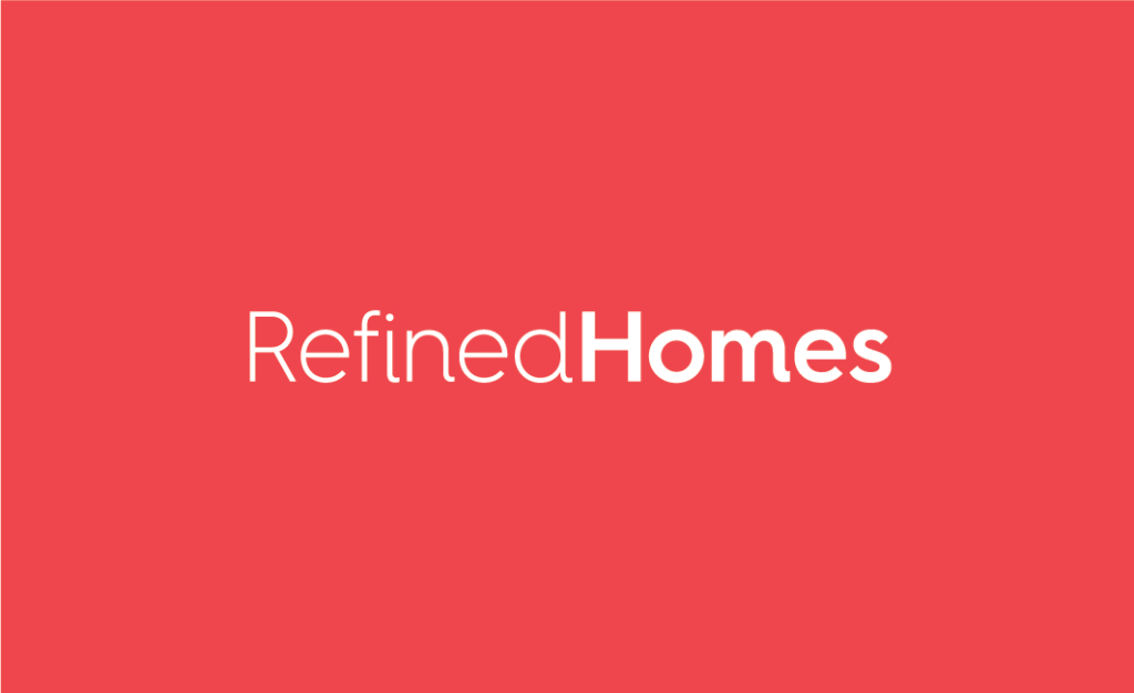 Refined Homes